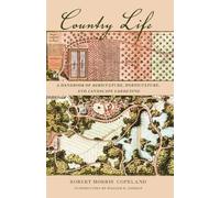 Robert Morris Copeland Country Life (Copertina rigida) ASLA Centennial Reprint