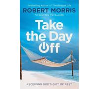 Robert Morris Take the Day Off (Tascabile)
