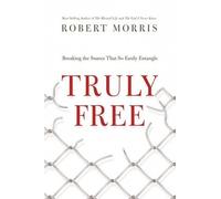 Robert Morris Truly Free (Tascabile)