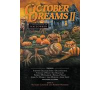 Robert Morrish John Skipp Ronald Malfi Lisa Morton R October Dreams (Tascabile)