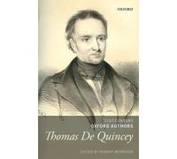 Robert Morrison Thomas De Quincey (Copertina rigida) 21st-Century Oxford Authors
