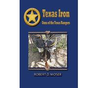 Robert Moser Texas Iron (Tascabile)