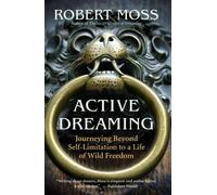 Robert Moss Active Dreaming (Tascabile)