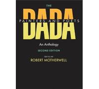 Robert Motherwell The Dada Painters and Poets (Tascabile)
