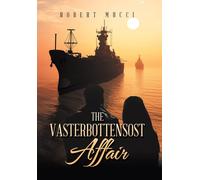 Robert Mucci The Vasterbottensost Affair (Copertina rigida)