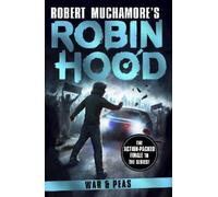 Robert Muchamor Robin Hood 10: War and Peas (Robert Muchamore's Robi (Tascabile)