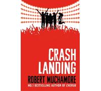 Robert Muchamore Rock War: Crash Landing (Tascabile) Rock War