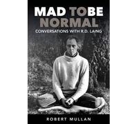 Robert Mullan Mad to be Normal (Tascabile)