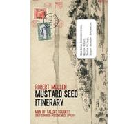 Robert Mullen Mustard Seed Itinerary (Tascabile)
