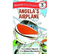 Robert Munsch Angela's Airplane Early Reader (Copertina rigida)