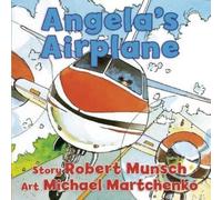 Robert Munsch Angela's Airplane (Libro di cartone) Classic Munsch
