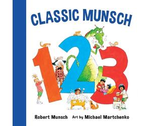 Robert Munsch Classic Munsch 123 (Libro di cartone) Classic Munsch Concepts