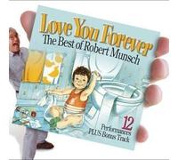 Robert Munsch - Love You Forever by Robert Munsch (2003-05-03)
