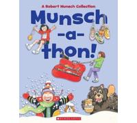 Robert Munsch Munsch-A-Thon (Combined Volume) (Copertina rigida)