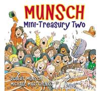 Robert Munsch Munsch Mini-Treasury Two (Copertina rigida) Munsch for Kids