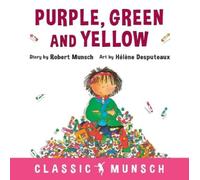 Robert Munsch Purple, Green and Yellow (Tascabile) Classic Munsch