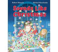 Robert Munsch Sounds Like Christmas (Copertina rigida)