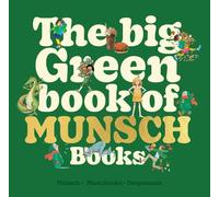 Robert Munsch The Big Green Book of Munsch Books (Copertina rigida)