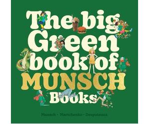 Robert Munsch The Big Green Book of Munsch Books (Copertina rigida)