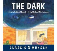 Robert Munsch The Dark (Copertina rigida) Classic Munsch