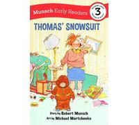 Robert Munsch Thomas' Snowsuit Early Reader (Copertina rigida)