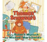 Robert Munsch Thomas' Snowsuit (Libro di cartone) Classic Munsch
