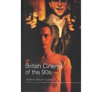 Robert Murphy British Cinema of the 90s (Tascabile)