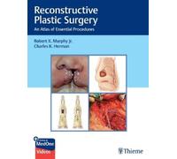 Robert Murphy Reconstructive Plastic Surgery (Copertina rigida)
