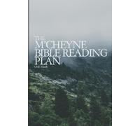Robert Murray M'Cheyne Aaron Parrish The M'Cheyne Bible Reading Plan (Tascabile)