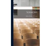 Robert Murray M'Cheyne Sermons (Copertina rigida)