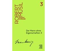 Robert Musil Der Mann ohne Eigenschaften 3: Zweites Buch Kapi (Copertina rigida)