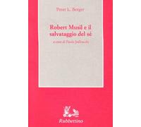 Robert Musil e il salvataggio del sé