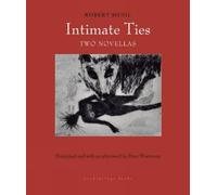 Robert Musil Intimate Ties (Tascabile)