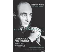 Robert Musil Literature and Politics (Tascabile)