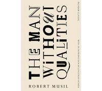 Robert Musil The Man Without Qualities (Tascabile) Picador Classic