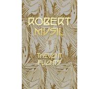 Robert Musil Thought Flights (Tascabile)