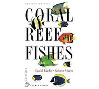 Robert Myers Ewald Lieske Coral Reef Fishes (Tascabile) Princeton Pocket Guides