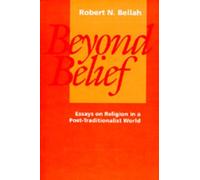 Robert N. Bellah Beyond Belief (Tascabile)