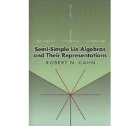 Robert N Cahn Stanley Ap Semi-Simple Lie Algebras and Their Represen (Tascabile)