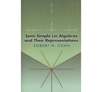 Robert N Cahn Stanley Ap Semi-Simple Lie Algebras and Their Represen (Tascabile)