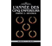 Robert N Eckert L'année Des Cinq Empereurs (Copertina rigida)