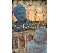 Robert N Eckert The Baths of Caracalla (Tascabile)