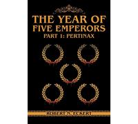 Robert N Eckert The Year of Five Emperors (Tascabile)