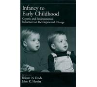 Robert N. Emde Infancy to Early Childhood (Copertina rigida)