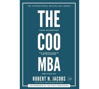 Robert N Jacobs The COO MBA (Tascabile) C-Suite Executive MBA