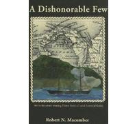 Robert N. Macomber A Dishonorable Few (Tascabile) Honor Series