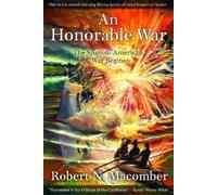 Robert N. Macomber An Honorable War (Copertina rigida) Honor Series