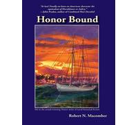 Robert N. Macomber Honor Bound (Tascabile) Honor Series