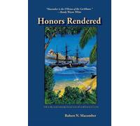 Robert N. Macomber Honors Rendered (Tascabile) Honor Series
