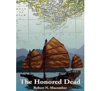 Robert N. Macomber The Honored Dead (Tascabile) Honor Series